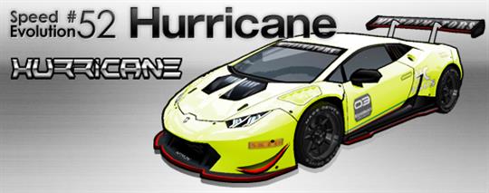 SPEED EVOLUTION #52~Hurricane~