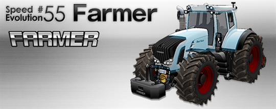 SPEED EVOLUTION #55~FARMER~