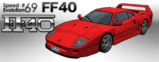 Speed Evolution #69~FF40~